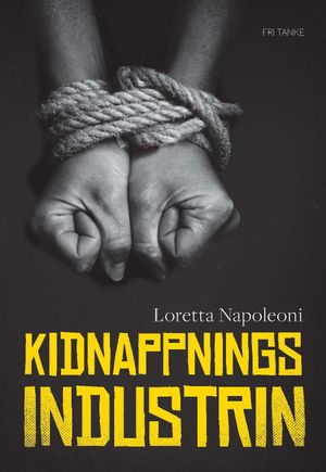 Kidnappningsindustrin | 1:a upplagan