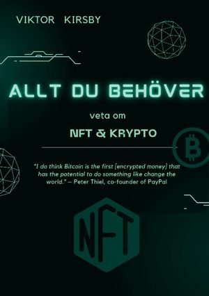 Allt du behöver veta om NFT och krypto | 1:a upplagan