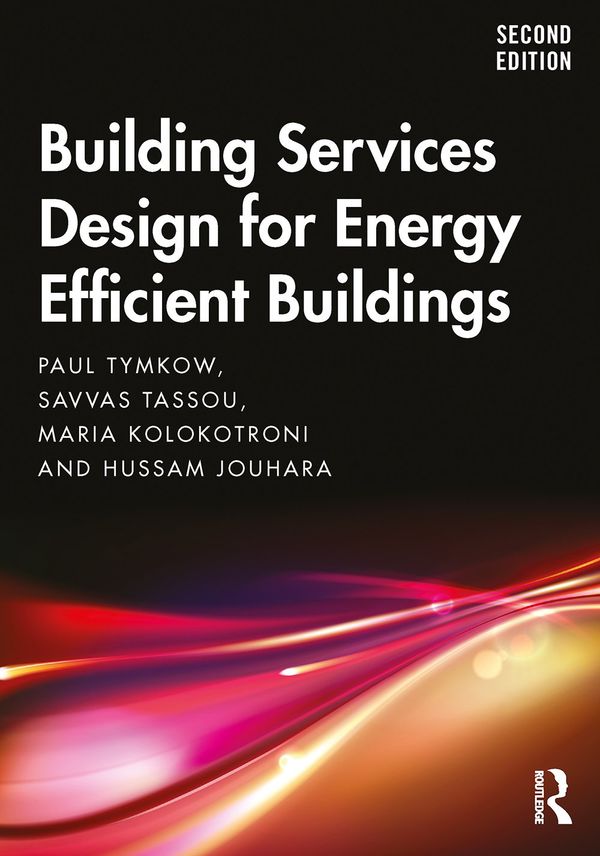 Building Services Design for Energy Efficient Buildings | 2:a upplagan