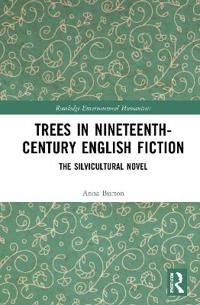 Trees in Nineteenth-Century English Fiction