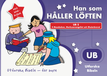 UB 5: Han som håller löften