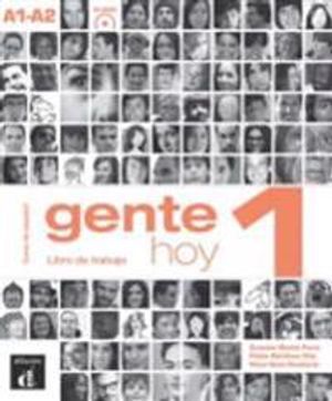 Gente Hoy 1 Libro de trabajo + CD: Gente Hoy 1 Libro de trabajo + CD