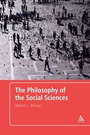 The Philosophy of the Social Sciences