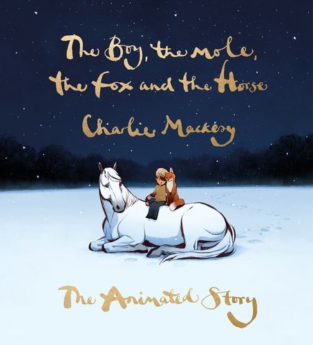 The Boy, the Mole, the Fox and the Horse: The Animated Story | 0:e upplagan
