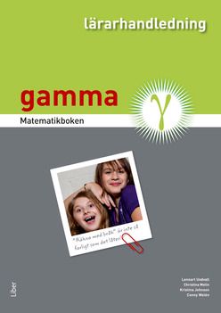 Matematikboken Gamma Lärarhandledning | 1:a upplagan
