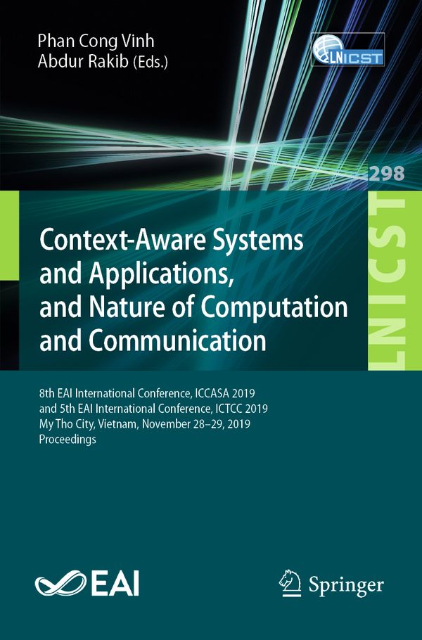 Context-Aware Systems and Applications, and Nature of Computation and Communication | 1:a upplagan