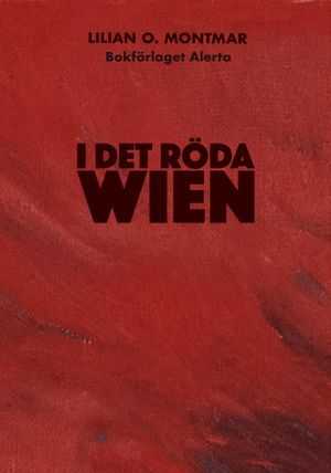 I Det röda Wien | 1:a upplagan