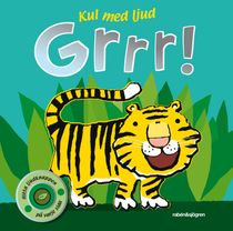 Grrr! - Kul med ljud