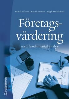 Företagsvärdering: med fundamental analys | 1:a upplagan