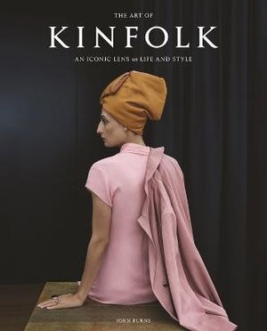 The Art of Kinfolk