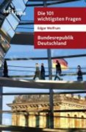 Die 101 wichtigsten Fragen. Bundesrepublik Deutschland | 4:e upplagan