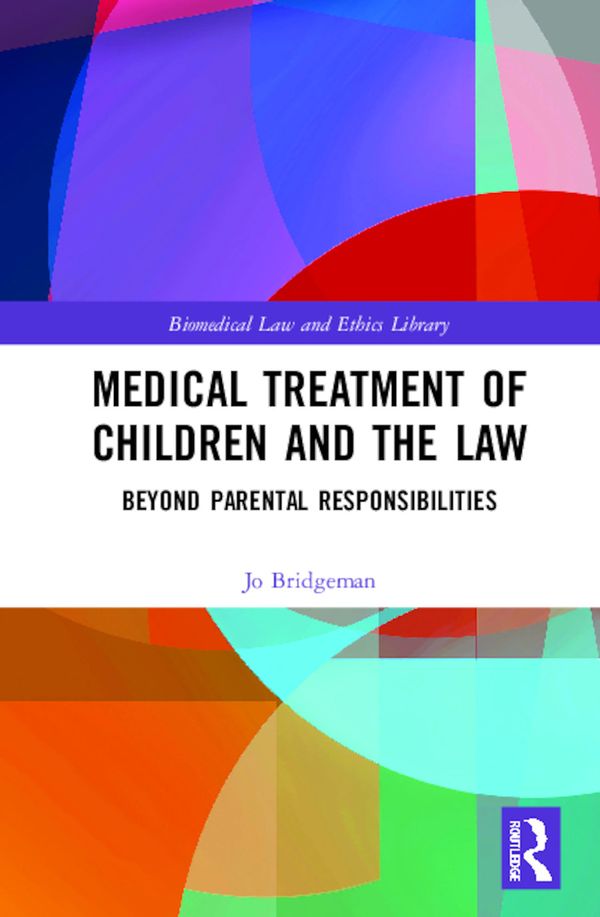 Medical Treatment of Children and the Law | 1:a upplagan