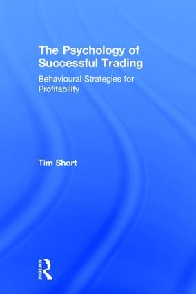 The Psychology of Successful Trading | 1:a upplagan