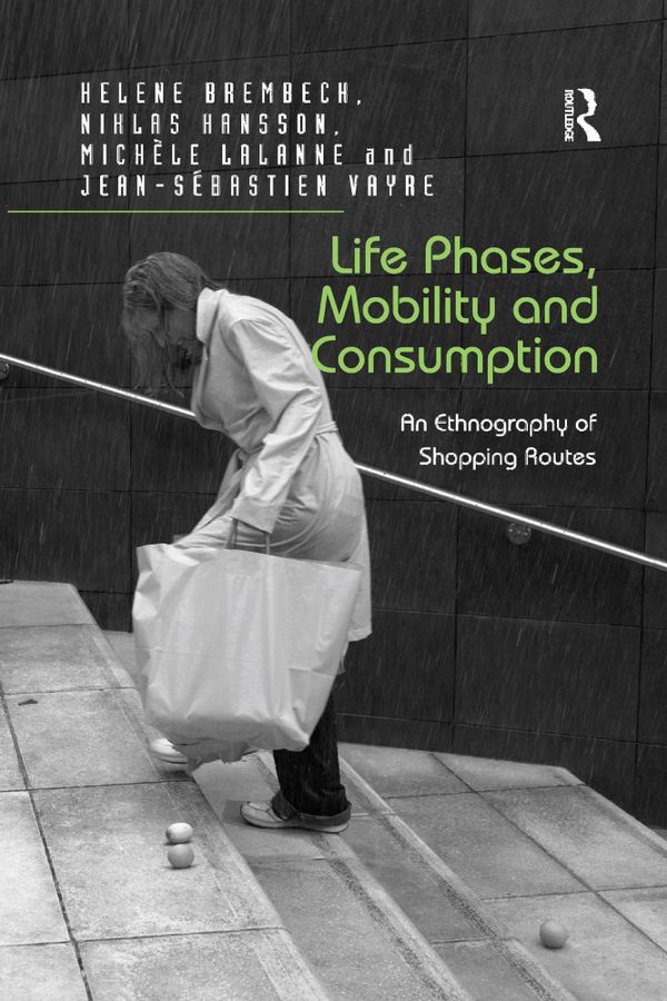 Life Phases, Mobility and Consumption | 1:a upplagan