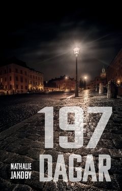 197 dagar | 0:e upplagan