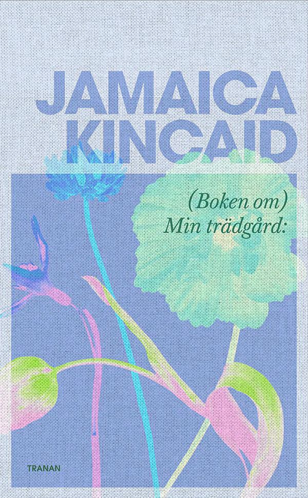 (Boken om) Min trädgård