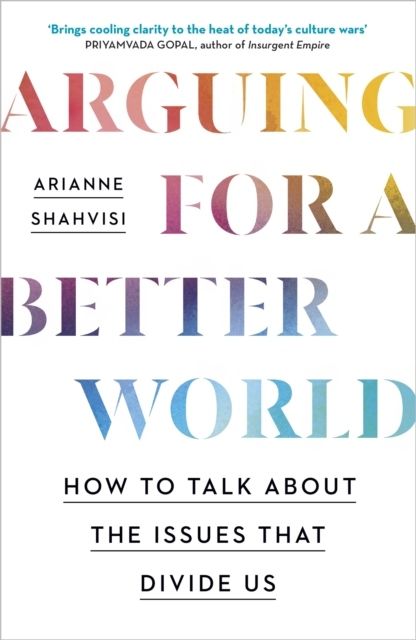 Arguing for a Better World | 0:e upplagan