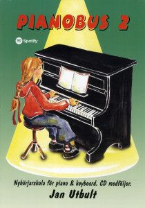 Pianobus 2 : nybörjarskola för piano & keyboard | 0:e upplagan