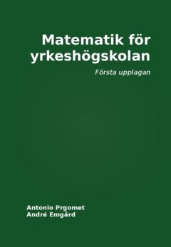 Matematik för yrkeshögskolan | 0:e upplagan