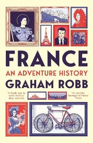 France: An Adventure History