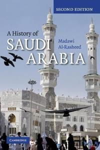 A History of Saudi Arabia | 2:a upplagan
