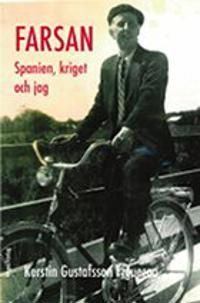 Farsan, Spanien, kriget och jag | 0:e upplagan