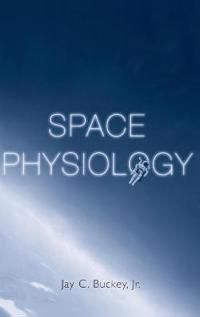 Space Physiology | 0:e upplagan