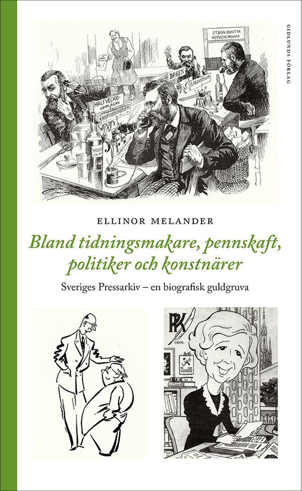 Bland tidningsmakare, pennskaft, politiker och konstnärer | 0:e upplagan