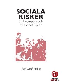 Sociala risker : en begrepps- och metoddiskussion | 0:e upplagan