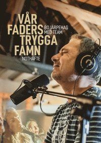 Vår Faders trygga famn - Bo Järpehag med team