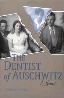 The Dentist of Auschwitz