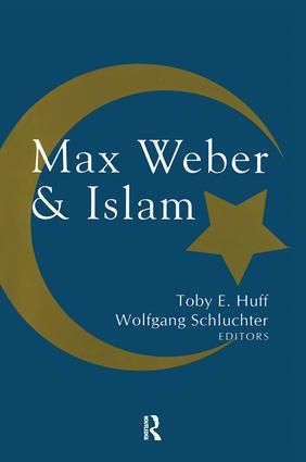 Max Weber and Islam | 1:a upplagan
