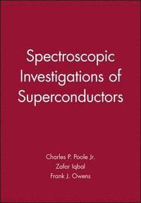 Spectroscopic Investigations of Superconductors