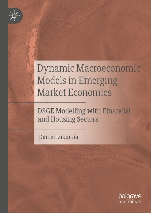 Dynamic Macroeconomic Models in Emerging Market Economies | 1:a upplagan
