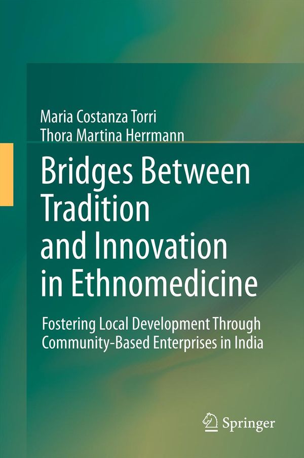 Bridges Between Tradition and Innovation in Ethnomedicine | 1:a upplagan