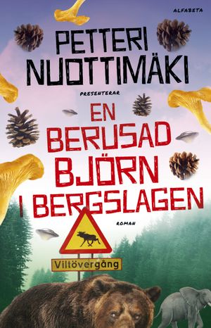 En berusad björn i Bergslagen | 1:a upplagan