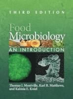 Food Microbiology: An Introduction, third edition