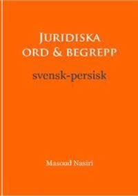 Juridiska ord & begrepp, svensk-persisk | 0:e upplagan