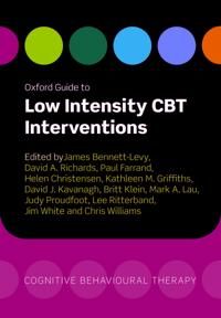 Oxford Guide to Low Intensity CBT Interventions | 0:e upplagan