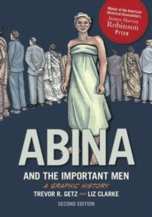 Abina and the important Men : a graphic history |  2:e upplagan