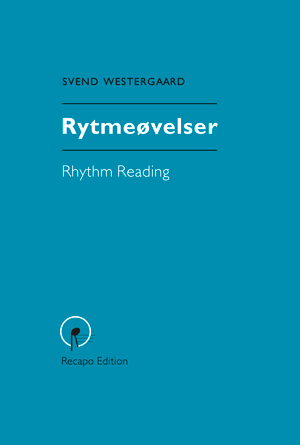 Rytmeøvelser / Rhythm Reading | 1:a upplagan