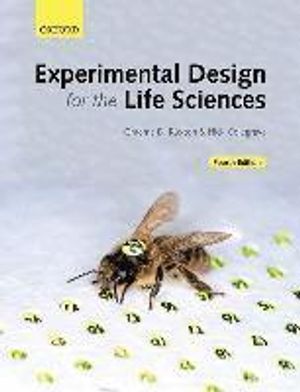 Experimental Design for the Life Sciences