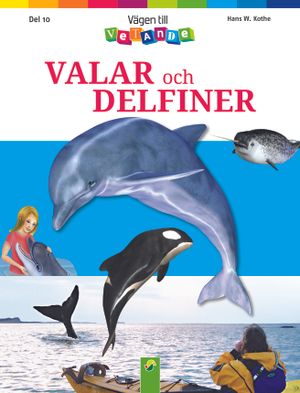 Valar och delfiner | 1:a upplagan