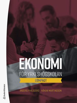 Ekonomi för yrkeshögskolan - compact | 1:a upplagan