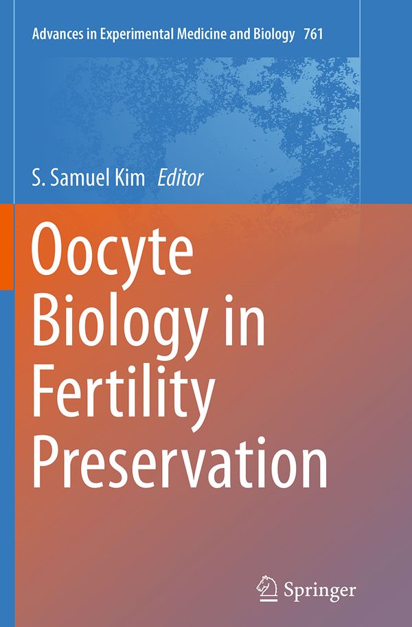Oocyte Biology in Fertility Preservation | 1:a upplagan