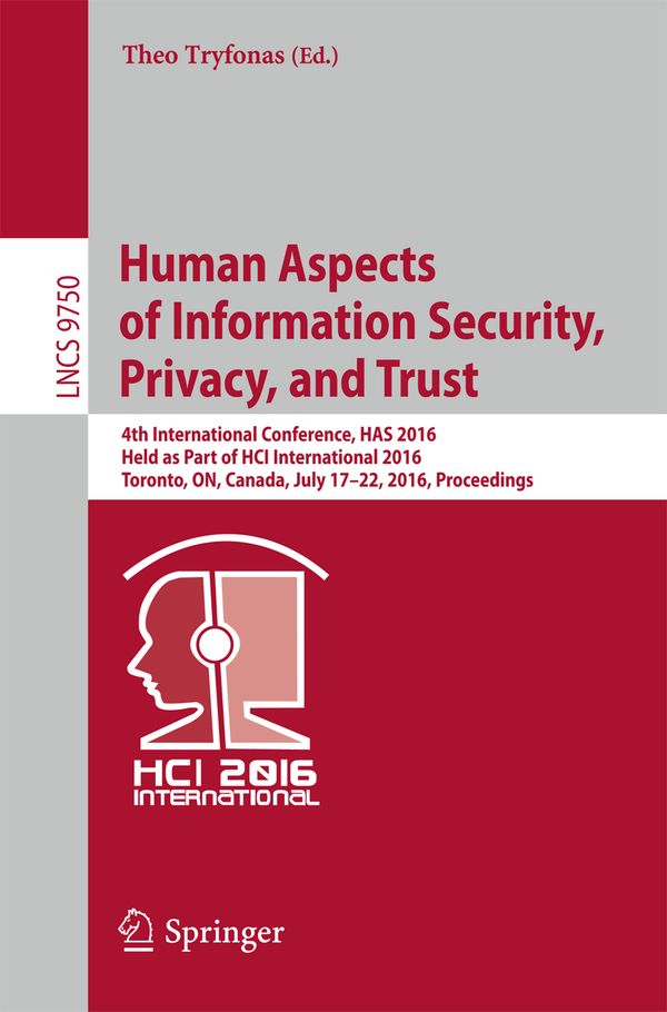 Human Aspects of Information Security, Privacy, and Trust | 1:a upplagan