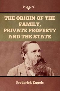 The Origin of the Family, Private Property and the State | 0:e upplagan