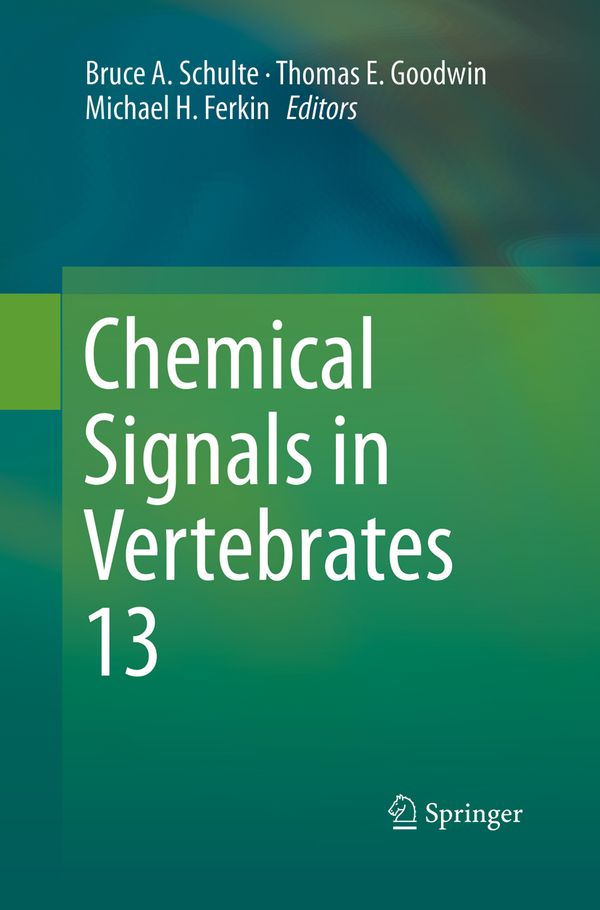 Chemical Signals in Vertebrates 13 | 1:a upplagan