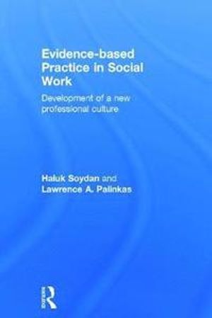 Evidence-based Practice in Social Work | 1:a upplagan