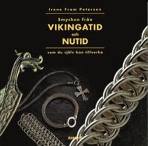 Smycken från vikingatid och nutid | 1:a upplagan